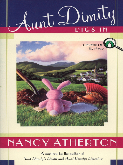 Title details for Aunt Dimity Digs In by Nancy Atherton - Wait list